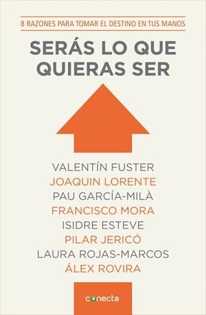 SERÁS LO QUE QUIERAS SER | 9788415431725 | VARIOS AUTORES,