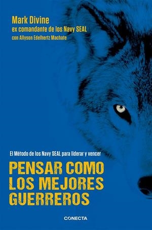 PENSAR COMO LOS MEJORES GUERREROS | 9788416029235 | DIVINE, MARK