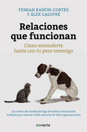 RELACIONES QUE FUNCIONAN | 9788416029280 | RAMÓN-CORTÉS, FERRAN / GALOFRÉ,ALEX