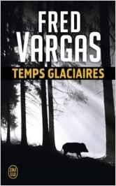 TEMPS GLACIAIRES | 9782290120330 | VARGAS, FRED