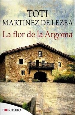 FLOR DE ARGOMA, LA | 9788415140634 | MARTINEZ DE LEZEA, TOTI