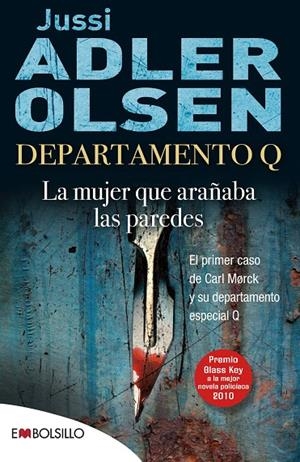 MUJER QUE ARAÑABA LAS PAREDES, LA (DEPARTAMENTO Q 1) | 9788415140412 | ADLER-OLSEN, JUSSI