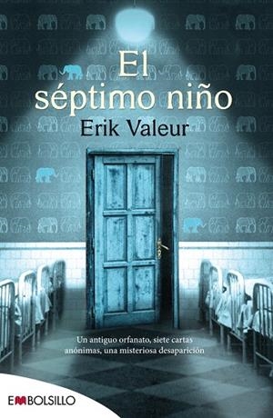 SÉPTIMO NIÑO, EL | 9788416087228 | VALEUR, ERIK
