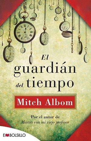GUARDIÁN DEL TIEMPO, EL | 9788416087068 | ALBOM, MITCH