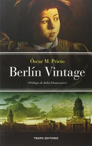 BERLIN VINTAGE | 9788496911765 | PRIETO, OSCAR M.