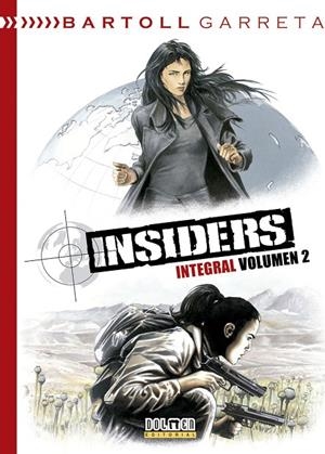 INSIDERS. INTEGRAL 02 | 9788416436699 | BARTOLL, JEAN-CLAUDE / GARRETA, RENAUD