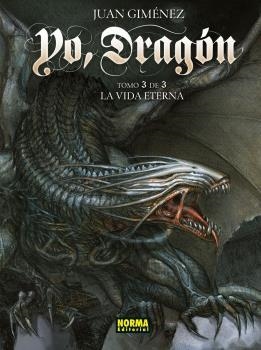 YO, DRAGON 03 : LA VIDA ETERNA | 9788467923742 | GIMENEZ, JUAN