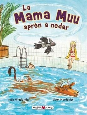 MAMA MUU APRÈN A NEDAR, LA | 9788415893738 | WIESLANDER, JUJJA / NORDQVIST, SVEN