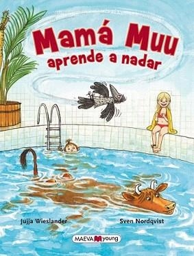 MAMÁ MUU APRENDE A NADAR | 9788415893721 | WIESLANDER, JUJJA / NORDQUIST, SVEN