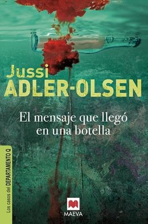 MENSAJE QUE LLEGÓ EN UNA BOTELLA, EL (DEPARTAMENTO Q 3) | 9788415120834 | ADLER-OLSEN, JUSSI