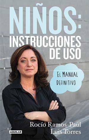 NIÑOS : INSTRUCCIONES DE USO | 9788403014183 | RAMOS-PAUL, ROCIO / TORRES, LUIS