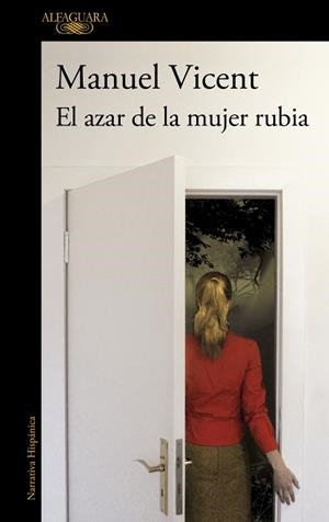AZAR DE LA MUJER RUBIA, EL | 9788420413167 | VICENT, MANUEL