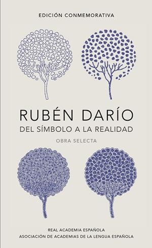 RUBÉN DARÍO, DEL SÍMBOLO A LA REALIDAD | 9788420420677 | DARIO, RUBEN