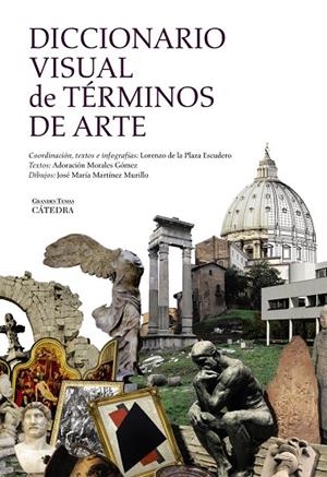 DICCIONARIO VISUAL DE TÉRMINOS DE ARTE | 9788437634418 | PLAZA ESCUDERO, LORENZO DE LA / MARTÍNEZ MURILLO, JOSÉ MARÍA / MORALES GÓMEZ, ADORACIÓN