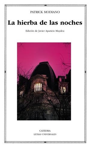 HIERBA DE LAS NOCHES, LA | 9788437634807 | MODIANO, PATRICK