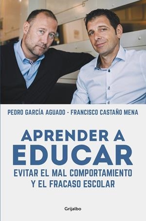 APRENDER A EDUCAR | 9788425352584 | GARCIA AGUADO, PEDRO / CASTAÑO MENA, FRANC