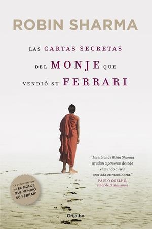 CARTAS SECRETAS DEL MONJE QUE VENDIÓ SU FERRARI, LAS | 9788425348235 | SHARMA, ROBIN