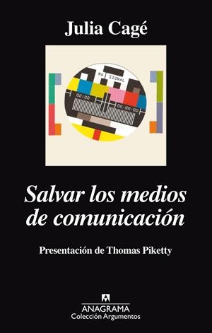 SALVAR LOS MEDIOS DE COMUNICACIÓN | 9788433963963 | CAGÉ, JULIA