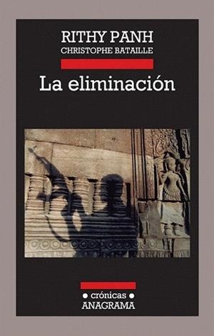 ELIMINACIÓN, LA | 9788433925992 | PANH, RITHY / BATAILLE, CHRISTOPHE