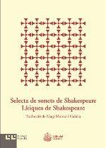 SELECTA DE SONETS DE SHAKESPEARE / LÍRIQUES DE SHAKESPEARE | 9788472268012 | SHAKESPEARE, WILLIAM