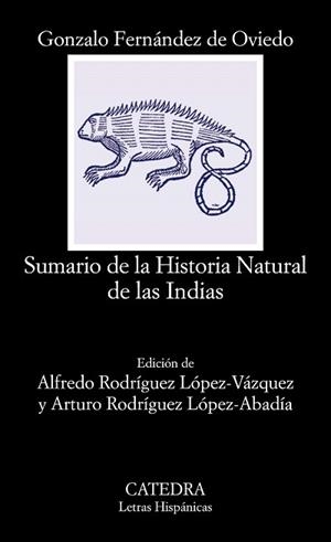 SUMARIO DE LA HISTORIA NATURAL DE LAS INDIAS | 9788437635743 | FERNÁNDEZ DE OVIEDO, GONZALO