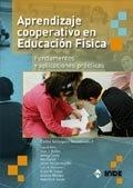 APRENDIZAJE COOPERATIVO EN EDUCACIÓN FÍSICA : FUNDAMENTOS Y APLICACIONES PRÁCTICAS | 9788497291743 | VELÁZQUEZ CALLADO, CARLOS