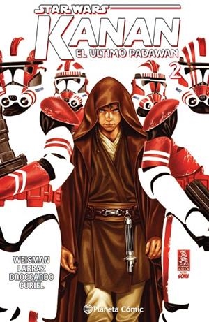 STAR WARS KANAN 02 : EL ÚLTIMO PADAWAN | 9788416693146 | LARRAZ, PEPE
