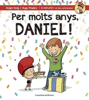 PER MOLTS ANYS, DANIEL | 9788490344309 | ROIG, ROGER / PRADES, HUGO