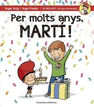 PER MOLTS ANYS, MARTÍ | 9788490344248 | ROIG, ROGER / PRADES, HUGO