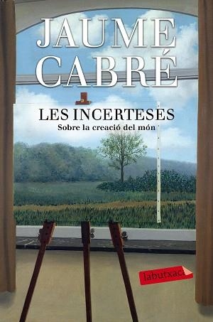 INCERTESES, LES | 9788416600205 | CABRÉ, JAUME