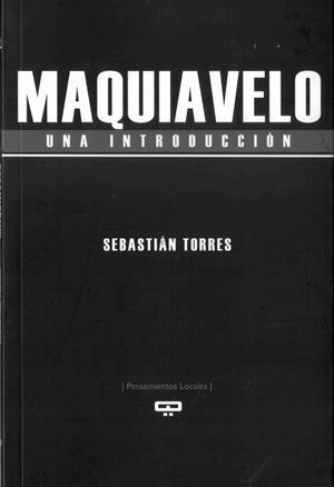 MAQUIAVELO. UNA INTRODUCCIÓN | 9789876310918 | TORRES, SEBASTIAN