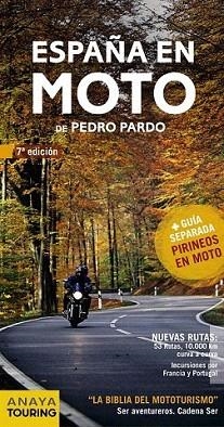 ESPAÑA EN MOTO | 9788499354453 | PARDO BLANCO, PEDRO
