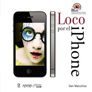 LOCO POR EL IPHONE : PHOTO CLUB | 9788441529687 | MARCOLINA, DAN