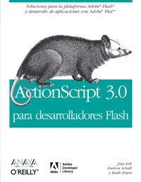 ACTIONSCRIPT 3.0 PARA DESARROLLADORES FLASH | 9788441521704 | LOTT, JOEY