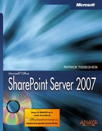 SHAREPOINT SERVER 2007 : MANUALES TECNICOS | 9788441522763 | TISSEGHEM, PATRICK