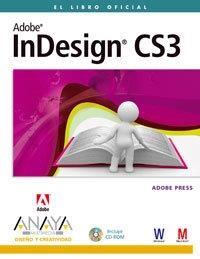 INDESIGN CS3 : DISEÑO Y CREATIVIDAD | 9788441523364 | ADOBE PRESS