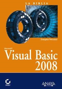 VISUAL BASIC 2008 : LA BIBLIA | 9788441524736 | PETROUTSOS, EVANGELOS