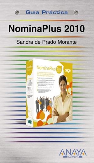 NOMINAPLUS 2010 : GUIA PRACTICA | 9788441527133 | PRADO, SANDRA DE