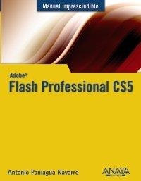 FLASH PROFESSIONAL CS5 | 9788441528307 | PANIAGUA, ANTONIO