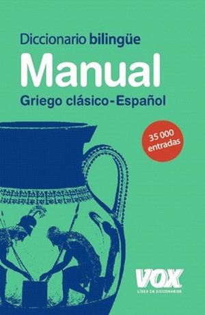 DICCIONARIO MANUAL GRIEGO CLASICO - ESPAÑOL | 9788471537591