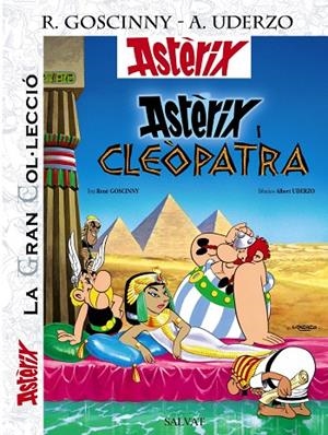 GC ASTÈRIX 06: ASTÈRIX I CLEOPATRA (LA GRAN COL·LECCIÓ) | 9788421687352 | GOSCINNY, RENÉ / UDERZO, ALBERT