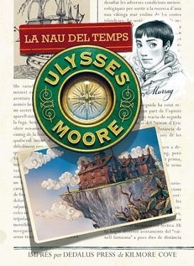 ULYSSES MOORE 13 : LA NAU DEL TEMPS | 9788424651596 | BACCALARIO, PIERDOMENICO