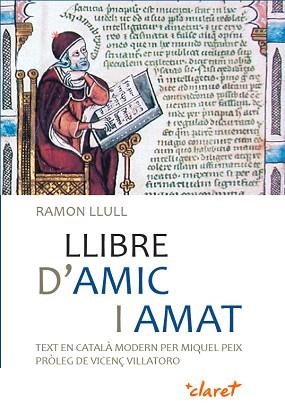LLIBRE D'AMIC I AMAT | 9788498465051 | LLULL, RAMON