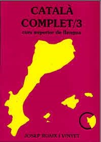 CATALÀ COMPLET NIVELL SUPERIOR 3 | 9788489812178 | RUAIX, JOSEP