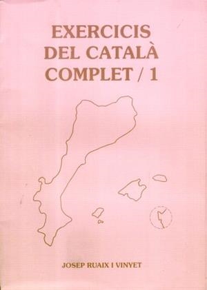 EXERCICIS CATALÀ COMPLET NIVELL SUPERIOR 1 | 9788489812116 | RUAIX, JOSEP
