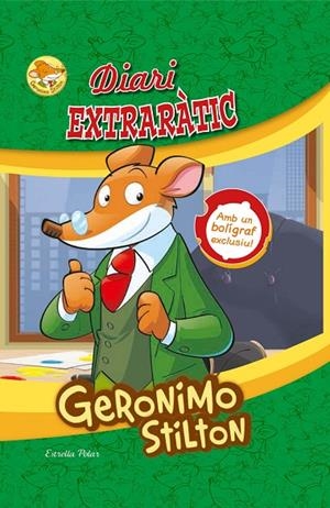DIARI EXTRARÀTIC DE GERONIMO STILTON | 9788416519132 | STILTON, GERONIMO