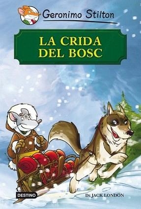 CRIDA DEL BOSC, LA | 9788499328461 | STILTON, GERONIMO