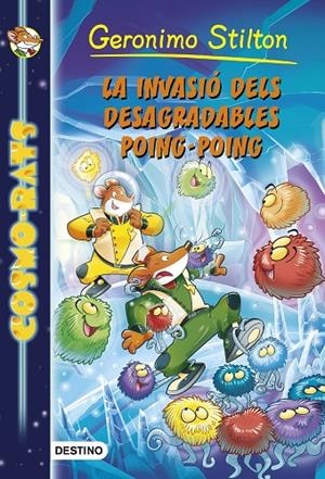 INVASIÓ DELS DESAGRADABLES POING-POING, LA | 9788490575925 | STILTON, GERONIMO