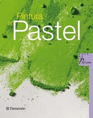 PINTURA AL PASTEL | 9788434233683 | SANMIGUEL, DAVID