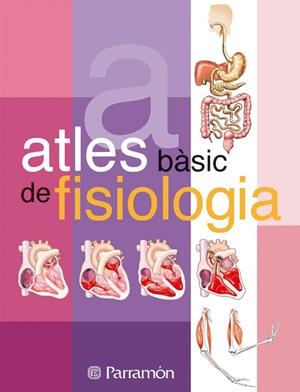 ATLES BÀSIC DE FISIOLOGIA | 9788434225701 | CASSAN, ADOLFO